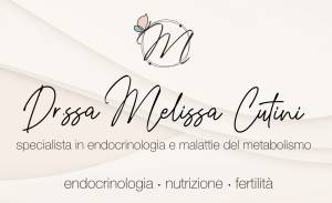 Drssa Melissa Cutini - Endocrinologia e Fertilità